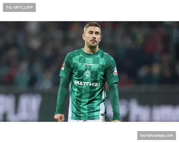 不来梅新援施密德司职右翼卫 发挥往返能力适应三中卫体系